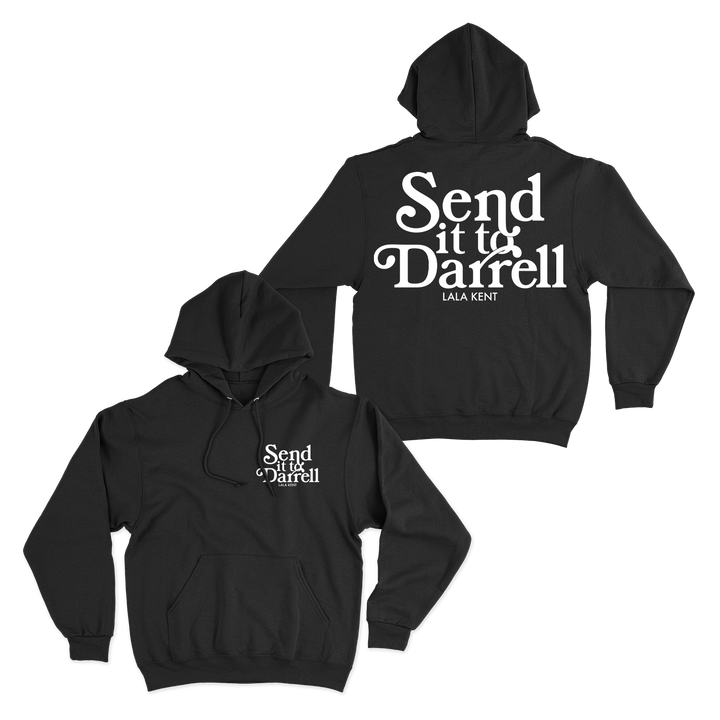 SEND IT TO DARRELL BLACK HOODIE
