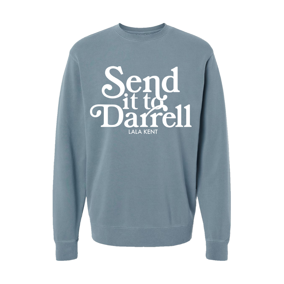 Send It To Darrell Pigment Dye Blue Crewneck