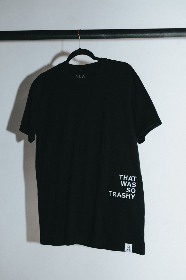That Was So Trashy Tee